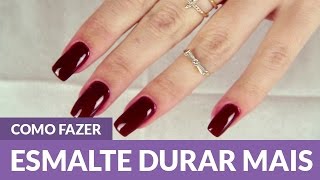 Como fazer para o Esmalte durar mais nas Unhas [upl. by Imefulo]