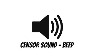 Censor Beep Sound Effect [upl. by Crescantia]