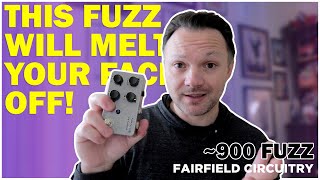 From Calm to Crushing  Fairfield Circuitry 900 Fuzz [upl. by Notsirt]