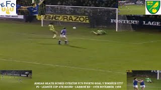 ADRIAN HEATH SCORES FOR EVERTON FC V NORWICH CITY FC FOOTBALL LEAGUE CUP 4TH RND–CARROW RD–NOV1986 [upl. by Lawry34]