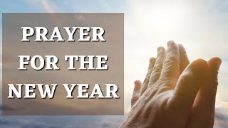 Prayer for the New Year [upl. by Waldack704]