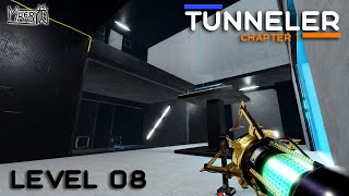 TUNNELER – Chapter 1 – Level 8 [upl. by Farman]