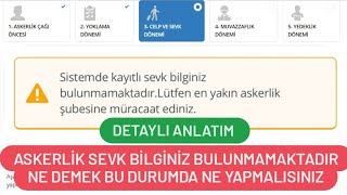 Askerlik Sevk Bilginiz Bulunmamaktadır Ne demek  Askerlik Sevk Başvurusu Hata Veriyor [upl. by Kcirej602]