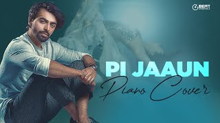 Pi Jaaun  Farhan Saeed Momina Mustehsan Saad Sultan Piano amp Strings Instrumental Cover [upl. by Airtemad]