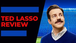 Ted Lasso Review [upl. by Aleen]