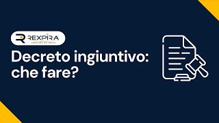 Cosa fare se hai ricevuto un decreto ingiuntivo [upl. by Cirdec]