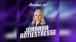 ACALMESE JORNADA ANTIESTRESSE COM SANDRA NAEGELI  SANDRA NAEGELI É BOM VALE A PENA [upl. by Niriam]