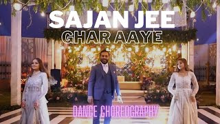 Saajan Ji Ghar Aaye  Groom’s Wedding Dance [upl. by Nadoj]