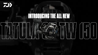 Introducing Daiwa 2024 Tatula SV TW 150 Reels [upl. by Sitto]