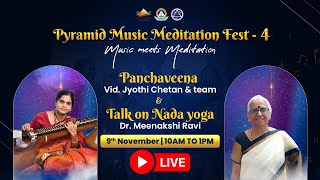 PMMF 4  Day 2  Session 2  Musical Meditation  Nov 9th 10 am to 1 pm IST  PMMA [upl. by Asirac]