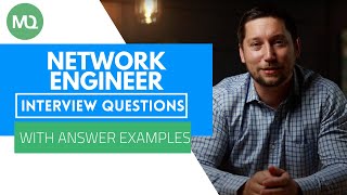 Network Engineer Interview Questions with Answer Examples [upl. by Ardnasella907]