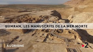 À L’ORIGINE BERECHIT « QUMRAN LES MANUSCRITS DE LA MER MORTE » [upl. by Scevo]