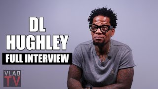 DL Hughley on Kevin Hart Kanye Bernie Mac Tekashi 6ix9ine Full Interview [upl. by Tacklind]