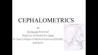 Cephalometrics lecture no 2  DrHassan Rasheed [upl. by Harbard]