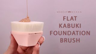 FLAT KABUKI FOUNDATION BRUSH  Makeup Mekka [upl. by Ahsil]