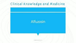 Alfuzosin  Indications Contraindications Cautions And Side Effects [upl. by Enirak]