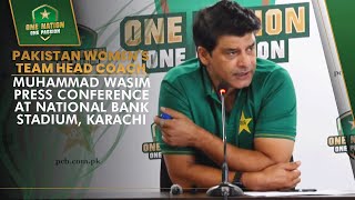 Pakistan Women’s Team Head Coach Muhammad Wasim Press Conference at National Bank Stadium Karachi [upl. by Neelra30]