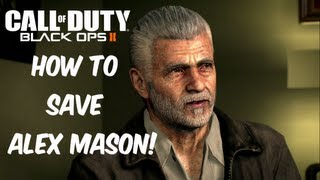 Black Ops 2 How To Save Alex Mason [upl. by Adnarym]