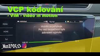 VCP kódování  VIM  video in motion [upl. by Leia]