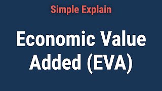 What Is Economic Value Added EVA [upl. by Duyne]