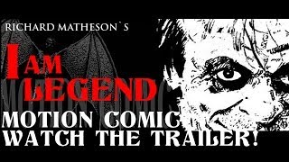 Motion Comic Teaser quotI Am Legendquot by Richard Matheson [upl. by Haliak]