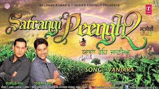 Harbhajan Mann New Song Vanjaara  Satrangi Peengh 2 [upl. by Llered]