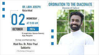 Ordination to Diaconate Bro libin St Josephs InterDiocesan SeminaryMangalore October 02 2024 [upl. by Nalepka414]