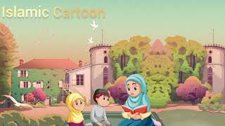 Islamic Cartoon for Kids  Learning Values and Morality [upl. by Brigitte]