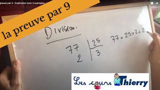 La preuve par 9  Explication avec 3 exemples  addition multiplication division [upl. by Crofton]