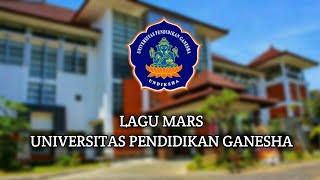 Lagu Mars UNDIKSHA  Lirik Lagu [upl. by Mendoza]