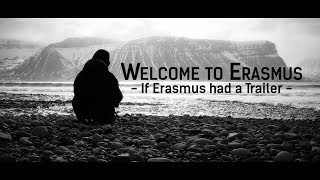 Welcome to Erasmus  If Erasmus had a Trailer [upl. by Eldwen578]