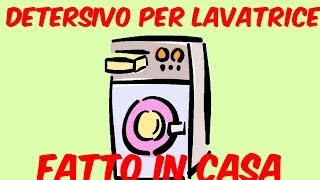 Detersivo per lavatrice fatto in casa [upl. by Harbour948]