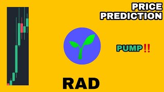 RAD COIN VERY BULLISH RIGHT NOW‼️ RADICLE PRICE PREDICTION‼️ A TRUE HIDDEN GEM‼️ RAD TOKEN GO HIGHER [upl. by Enerod]