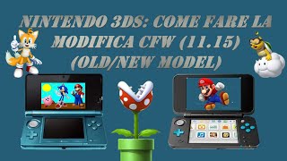 Nintendo 3DS Come Fare La Modifica CFW 1115 OldNew Model [upl. by Aitekram580]