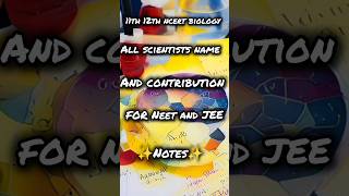 11th 12th biology ncert all scientists name and contribution for neet Jee✨✨✨ shorts viral ncert [upl. by Wester611]