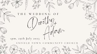 Dorothy amp Adams wedding [upl. by Iinde]