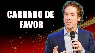 Joel Osteen  Cargado de favor [upl. by Naryk]