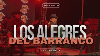 Los Alegres Del Barranco  En Vivo Lakeside CA conciertoenvivo nuevoscorridos [upl. by Fronia]