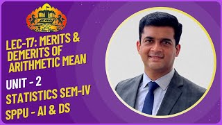 Merits amp Demerits of Arithmetic Mean Statistics SPPU Pune University AI amp Data Science Lec 17 [upl. by Ecirp]