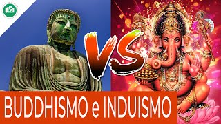 DIFFERENZE tra INDUISMO e BUDDHISMO [upl. by Assylem]