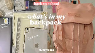 what’s in my backpack for college ₊˚🖇️✩₊˚ back to school prep ft hawkbag [upl. by Juta]