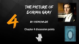 Dorian Gray Chapter 4 – Discussion [upl. by Araet644]