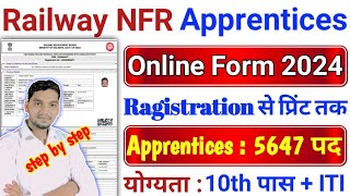 Railway NFR Apprentice online form 2024 kaise bhare How To Fill railway NFR Apprentice online form [upl. by Nilpik745]