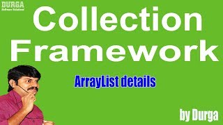 ArrayList details Collection Framework [upl. by Sokin]