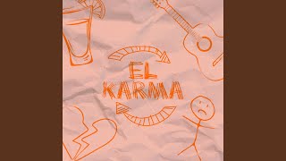 El Karma [upl. by Tatiana]