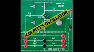 COLPITTS OSCILLATOR EXPERIMENT [upl. by Iosep]