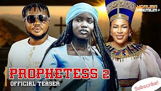 Prophetess part 2  A film by Fisayo Abebi  Official Trailer [upl. by Atinnod744]