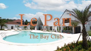 LE PARI  THE BAY CLUB AT BATU KARAS [upl. by Melicent]