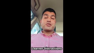 Learner Distractions  Mohamed Al Mohamady [upl. by Ericksen]