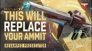 Prosecutor Will REPLACE Your Ammit  Destiny 2 Weapon Review [upl. by Arim451]